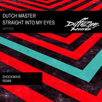 Dutch Master - Straight Into My Eyes (Shockwave Remix)