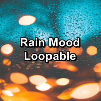 Sleep - Rain Mood Loopable