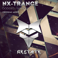 NX-Trance - Dodged / ViaSoul