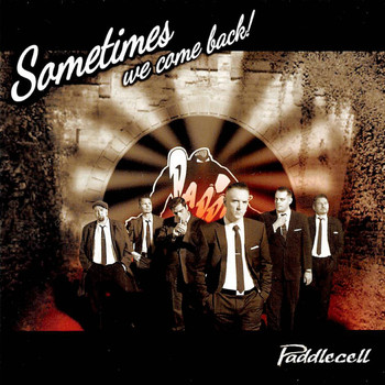 Paddlecell - Sometimes We Come Back