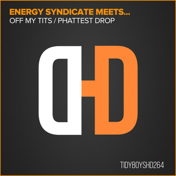 Energy Syndicate - Off My Tits