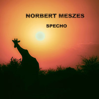 Norbert Meszes - Specho (Remastered)