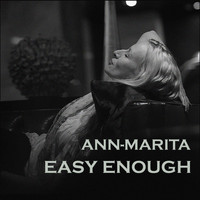 Ann-Marita - Easy Enough