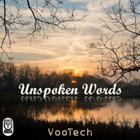 Vootech - Unspoken Words