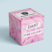 Dart - P!Nk Lullaby