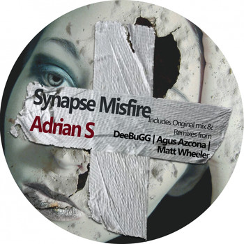 Adrian S - Synapse Misfire