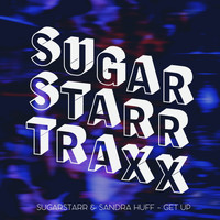 Sugarstarr - Get up (Edits)