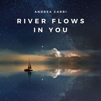 Andrea Carri - River Flows in You