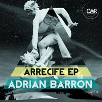 Adrian Barron - Arrecife EP