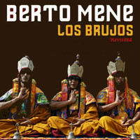 Berto Mene - Los Brujos