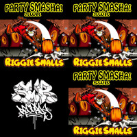 Riggie Smalls - Party Smasha EP