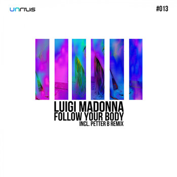 Luigi Madonna - Follow Your Body