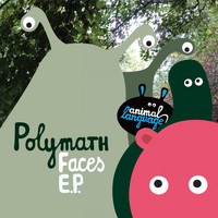 Polymath - Faces E.P.