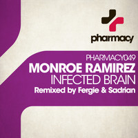 Monroe Ramirez - Infected Brain