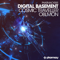 Digital Basement - Cosmic Traveller / Oblivion