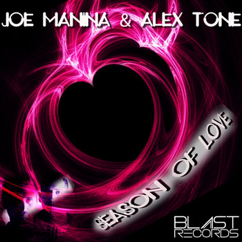 Joe Manina, Alex Tone - Season Of Love