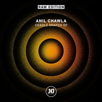 Anil Chawla - Cradle Snatch (Kd Raw Edition)