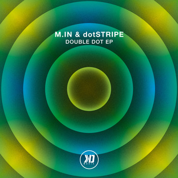 M.in & Dotstripe - Double Dot EP