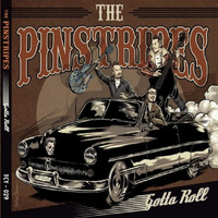 The Pinstripes - Gotta Roll