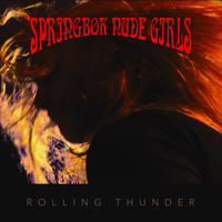 Springbok Nude Girls - Rolling Thunder