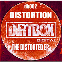 Distortion - The Distorted E.P (Explicit)
