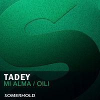 Tadey - Mi Alma / Oili