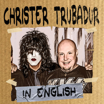 Christer Trubadur - In English