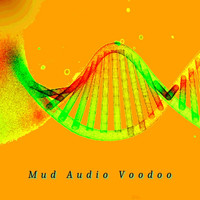 Mud Audio Voodoo - Strangers