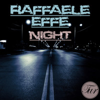 Raffaele Effe - Night