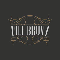 Vile Bruvz - Within Our Hearts