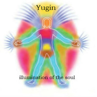 Yugin - Illumination of The Soul