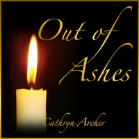 Cathryn Archer - Out of Ashes