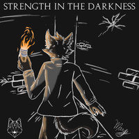 The Wolf Music - Strength in the Darkness
