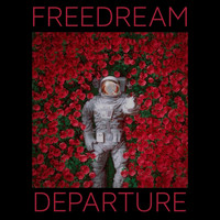 Freedream - Departure