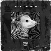 Erotic Cafe' - Wat da Dub