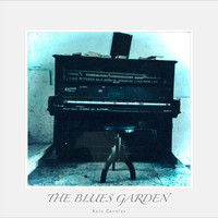 Rois Carolus - The Blues Garden