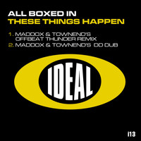 All Boxed In - These Things Happen