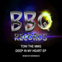 Toni The MmG - Deep in My Heart