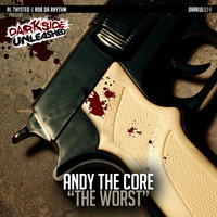 Andy The Core - The Worst EP (Explicit)