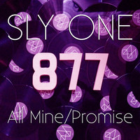 Sly-One - All Mine / Promise - EP