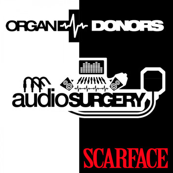 Organ Donors - Scarface