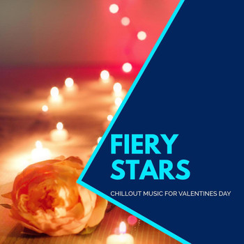 Kile Tinker - Fiery Stars - Chillout Music For Valentines Day