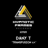 Dany T - Transfusion
