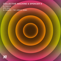 Collective Machine & Spencer K - El Roncho