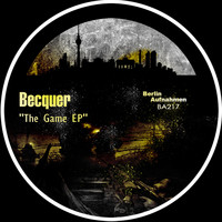 Becquer - The Game EP