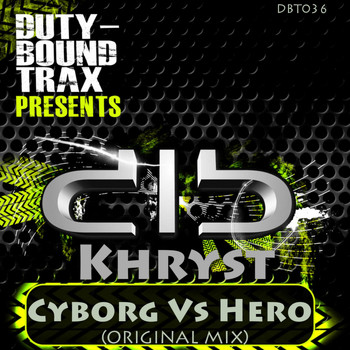 Khryst - Cyborg Vs Hero