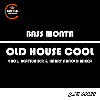 Bass Monta - Old House Cool