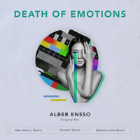 Alber Ensso - Death of Emotions