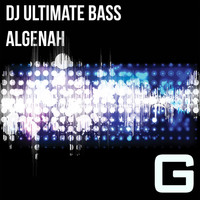 DJ Ultimate Bass - Algenah