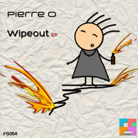 Pierre O - Wipeout EP